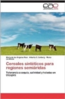 Image for Cereales Sinteticos Para Regiones Semiaridas