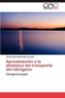 Image for Aproximacion a la Dinamica del Transporte del Nitrogeno
