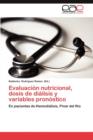 Image for Evaluacion Nutricional, Dosis de Dialisis y Variables Pronostico