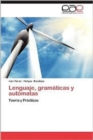 Image for Lenguaje, Gramaticas y Automatas