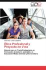 Image for Etica Profesional y Proyecto de Vida