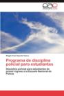 Image for Programa de Disciplina Policial Para Estudiantes