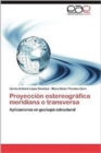 Image for Proyeccion Estereografica Meridiana O Transversa