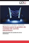 Image for Sistema Para La Gestion de Cuentas de Correo Electronico