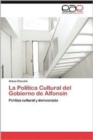 Image for La Politica Cultural del Gobierno de Alfonsin