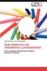 Image for Guia Didactica de Estadistica y Probabilidad