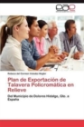 Image for Plan de Exportacion de Talavera Policromatica En Relieve