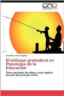 Image for El Enfoque Gramatical En Psicologia de La Educacion