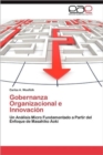 Image for Gobernanza Organizacional E Innovacion