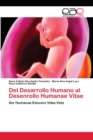 Image for Del Desarrollo Humano al Desenrollo Humanae Vitae