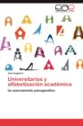 Image for Universitarios y Alfabetizacion Academica