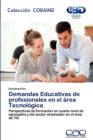 Image for Demandas Educativas de Profesionales En El Area Tecnologica