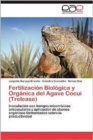 Image for Fertilizacion Biologica y Organica del Agave Cocui (Trelease)