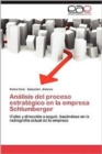 Image for Analisis del Proceso Estrategico En La Empresa Schlumberger