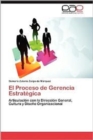 Image for El Proceso de Gerencia Estrategica