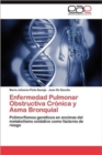 Image for Enfermedad Pulmonar Obstructiva Cronica y Asma Bronquial