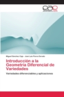 Image for Introduccion a la Geometria Diferencial de Variedades