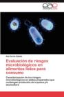 Image for Evaluacion de Riesgos Microbiologicos En Alimentos Listos Para Consumo