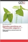 Image for Estudios Geneticos En &quot;Phaseolus Vulgaris L.&quot;