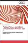 Image for Polimorfismos Geneticos En La Diabetes Mellitus Tipo 2