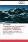 Image for Problemas de Contorno En El Analisis de Clifford Ortogonal y Hermitico