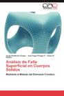 Image for Analisis de Falla Superficial En Cuerpos Solidos
