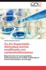 Image for Cu, Zn-Superoxido Dismutasa Bovina Modificada Con Carboximetilcelulosa