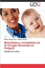 Image for Morbilidad y Mortalidad de La Cirugia Neonatal En Holguin