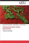 Image for Comunicacion Entre Bacterias