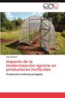 Image for Impacto de La Modernizacion Agraria En Productores Horticolas