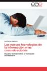 Image for Las Nuevas Tecnologias de La Informacion y Las Comunicaciones