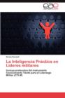Image for La Inteligencia Practica En Lideres Militares