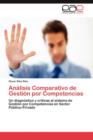 Image for Analisis Comparativo de Gestion Por Competencias