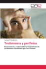 Image for Testimonios y panfletos