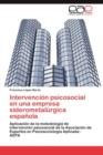 Image for Intervencion Psicosocial En Una Empresa Siderometalurgica Espanola