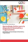 Image for Aprendizaje Activo Para La Asignatura Geometria y Trigonometria
