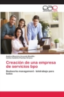 Image for Creacion de una empresa de servicios bpo