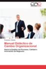 Image for Manual Didactico de Cambio Organizacional