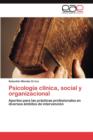 Image for Psicologia Clinica, Social y Organizacional