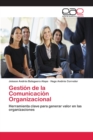 Image for Gestion de la Comunicacion Organizacional