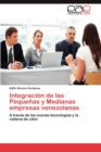 Image for Integracion de Las Pequenas y Medianas Empresas Venezolanas