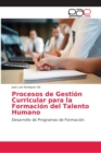 Image for Procesos de Gestion Curricular para la Formacion del Talento Humano