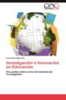 Image for Investigacion E Innovacion En Educacion