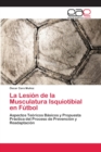 Image for La Lesion de la Musculatura Isquiotibial en Futbol