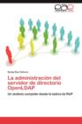Image for La Administracion del Servidor de Directorio Openldap