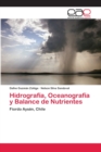 Image for Hidrografia, Oceanografia y Balance de Nutrientes