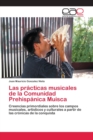 Image for Las practicas musicales de la Comunidad Prehispanica Muisca