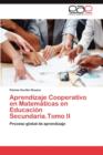 Image for Aprendizaje Cooperativo En Matematicas En Educacion Secundaria.Tomo II