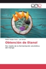 Image for Obtencion de Etanol