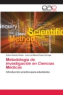 Image for Metodologia de investigacion en Ciencias Medicas